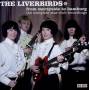 Liverbirds - From Merseyside to Hamburg-Complete Star-Club Reco