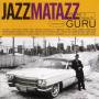 Guru - Guru - Jazzmatazz Volume Ii: The New Reality (cd, Album)