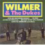 Wilmer - Wilmer & The Dukes