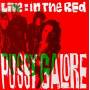 Pussy Galore - Live: In The Red