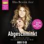 Ilka Bessin - Abgeschminkt - Das Leben ist schn, von einfach