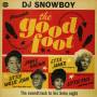 V / A - DJ Snowboy Presents The Good Foot-Soundtrack To Hi