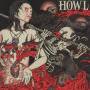 Howl (US) - Bloodlines