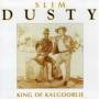 Slim Dusty - King Of Kalgoorlie