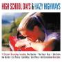Various - High School Days & Hazy Highways
