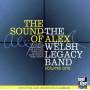 Welsh, Alex Legacy Band, The - Sound Of Legacy Band