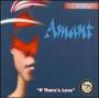 Amant - Best Of: If There's Love