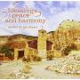 Monks Of The Desert - Blessings, Peace And Harmony
