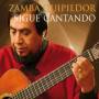Zamba Quipildor - Sigue Cantando