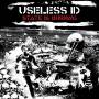 Useless ID - The State Is Burning