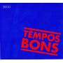 Diego Figueiredo Duo & Trio - Tempos Bons