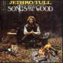 Jethro Tull - Songs From The Wood-Remastered