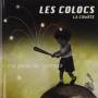 Colocs - Il Me Parle De Bonheur