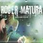 Roger Matura - Follow Me Down To Chesil Bay