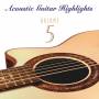 V / A - Acoustic Guitar Highlights 5 / Various