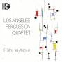 Los Angeles Percussion Quartet - Rupa-Khandra [DE-Version, Regio 2/B]