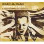 Watcha Clan - Diaspora Hi-fi A Mediterranean Caravan