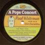 Paul Whiteman - Pops Concert