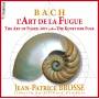 Jean-Patrice Brosse - Die Kunst Der Fuge BWV 1080