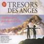 Choir Of Trinity College Cambridge - Tresors Des Anges