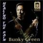 Bunky Green / Childs / Penland / + - Bunky Green Healing The Pa