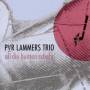 Pr Trio Lammers - All die bunten Schafe