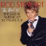 Rod Stewart - The Best Of...The Great American Songbook