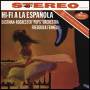 Eastman-Rochester Pops Orchestra / Frederick Fenne - Hifi A La Espanola