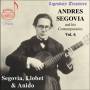 Segovia / llobet / anido - Segovia & Zeitgenossen Vol.6