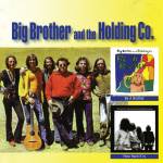 Big Brother & The Holding Co - Be A Brother/How Hard It Is