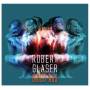 Robert Glser - Brich Aus