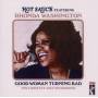 Hot Sauce Feat. Rhonda Washington - Good Woman Turning Bad