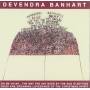 Devendra Banhart - Oh Me,Oh My The Way The...