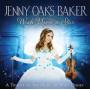 Jenny Baker Oaks - Wish Upon A Star: A Tribute To The Music Of Walt
