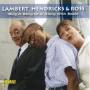 Hendricks Lambert & Ross - Sing A Song & Along With Basie