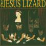 The Jesus Lizard - Liar (Remaster/Reissue)