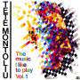 Tete Montoliu - Music I Like To Play-Vol.1