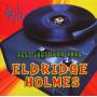 Eldridge Holmes - Deep Southern Soul