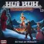 HUI BUH Neue Welt - 13/Die verschwundene Weihnacht