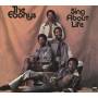 The Ebonys - Sing About Life