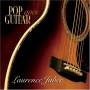 Laurence Juber - Pop Goes Guitar
