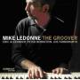 Mike Ledonne - The Groover