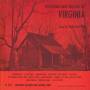 Paul Clayton - Folksongs And Ballads Of Virginia