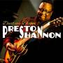 Preston Shannon - Dust My Broom