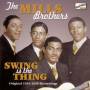 The Mills Brothers - Swing Is The Thing