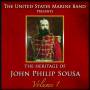 United States Marine Band - Heritage of J.P.Sousa Vol.1