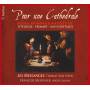 Thomas Van Essen / Les Meslanges / Francois Meniss - Pour Une Cathedrale