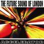 Future Sound Of London - Accelerator-25th Anniversary Edition (Expanded)
