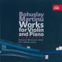 Bohuslav Matousek / Petr Adamec - Die Werke fr Violine und Klavier