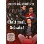 Jochen Malmsheimer - Jochen Malmsheimer: Halt mal,Schatz! [DE-Version, Regio 2/B]